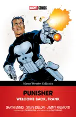 Punisher: Welcome Back, Frank [Marvel Premier Collection]