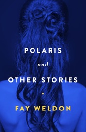 Polaris - Fay Weldon