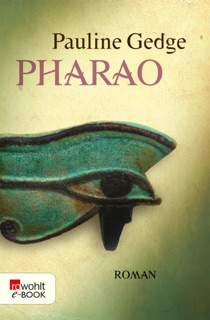 Pharao by Pauline Gedge