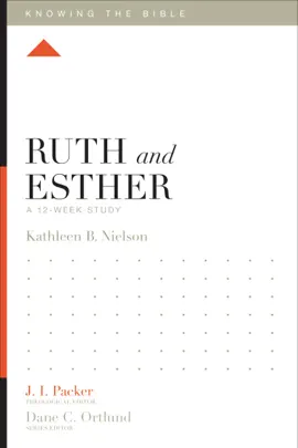 Read: Ruth Book and Esther
