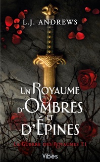 Un royaume d'ombres et d'épines T1 by LJ Andrews