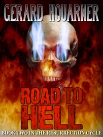 Road to Hell - Gerard Houarner