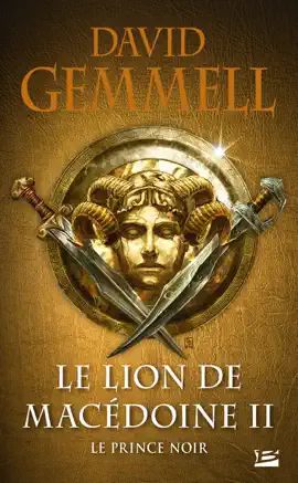 Read: Le Lion Book de Macédoine, T2 : Le Prince noir