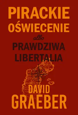 Read: Pirackie Oświecenie Book albo prawdziwa Libertalia