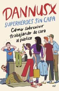 Superhéroes sin capa Book Cover