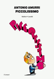 Piccolissimo by Antonio Amurri