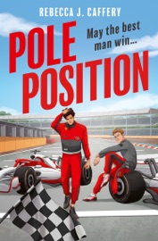 Pole Position - Rebecca J Caffery