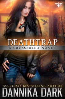 Deathtrap by Dannika Dark
