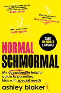 Normal Schmormal - Ashley Blaker Cover Art