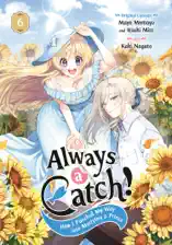 Always a Catch! 06