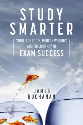 Read: Study Smarter: Stone-age Roots, Modern Wisdoms and Book the Journey to Exam Success