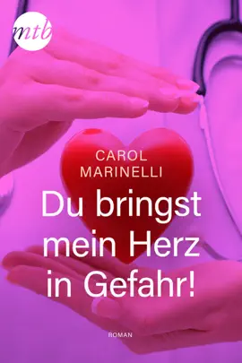 Read: Du bringst mein Herz in Gefahr! Book