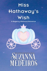 Miss Hathaway's Wish