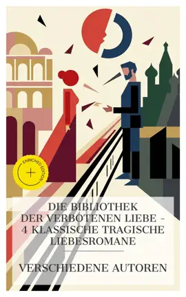 Read: Book Die Bibliothek der verbotenen Liebe – 4 klassische tragische Liebesromane