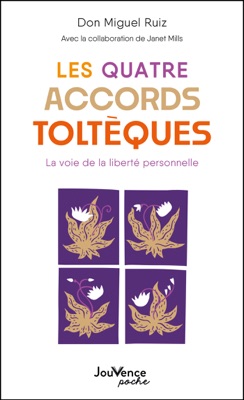 Les quatre accords toltèques