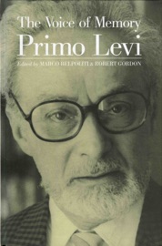 The Voice of Memory - Primo Levi, Marco Belpoliti & Robert Gordon