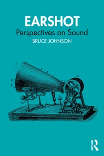 Earshot by Bruce Johnson
