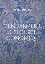 Gendarmerie et sécurité économique
