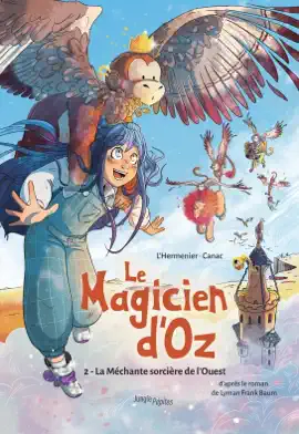 Read: Book Le magicien d'Oz - Tome 2 - La méchante sorcière de l'Ouest