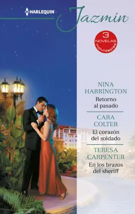 Read: Retorno al pasado - El corazón del soldado - En los brazos del Book sheriff