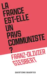 La France est-elle un pays communiste ?