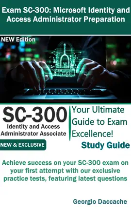 Exam SC-300: Microsoft Identity and Access Administrator Preparation - NEW
