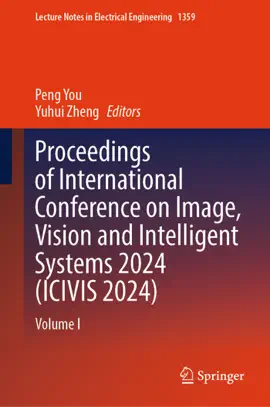Read: Proceedings of International Conference on Image, Vision and Intelligent Systems 2024 (ICIVIS Book 2024)