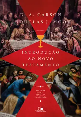 Read: Book Introdução ao Novo Testamento D. A. Carson  Douglas Moo