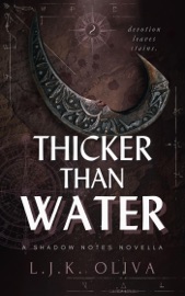 Thicker Than Water - L.J.K. Oliva