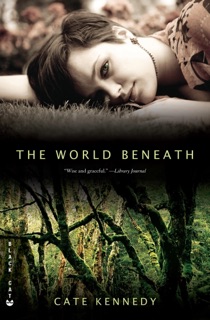 The World Beneath by Cate Kennedy
