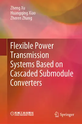 Read: Book Flexible Power Transmission Systems Based on Cascaded Submodule Converters