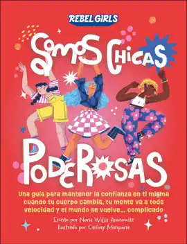 Read: Somos chicas poderosas (Growing Up Powerful) Book