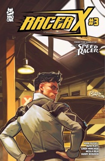 Racer X #3 by Mark Russell & Nuno Plati