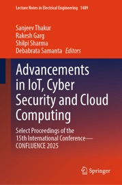 Advancements in IoT, Cyber Security and Cloud Computing - Sanjeev Thakur, Rakesh Garg, Shilpi Sharma & Debabrata Samanta