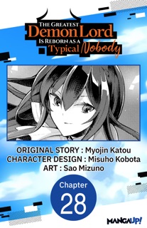 The Greatest Demon Lord Is Reborn as a Typical Nobody #028 by Myojin Katou, Misuho Kobota & Sao Mizuno