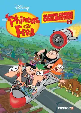 Read: Disney Phineas and Ferb Classic Comics Book Collection Vol. 2