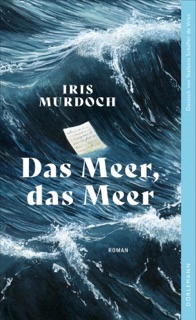 Das Meer, das Meer by Iris Murdoch