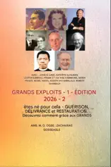 Les Plus Grands Exploits - 1 (Édition 2026): Avec la participation de : John G. Lake, Kathryn Kuhlman, Lester Sumrall, Frank et Ida Mae Hammond, Derek Prince, Novel Hayes, Joseph Ayo Babalola, Robert Schambach - Vous êtes né pour cela