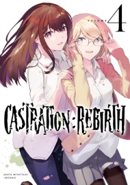 Castration: Rebirth [Vol.4]