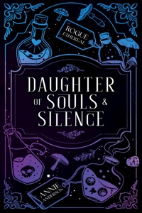 Daughter of Souls & Silence