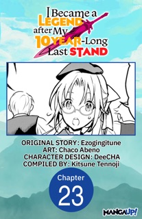 I Became a Legend after My 10 Year-Long Last Stand #023 by Ezogingitune, Chaco Abeno, DeeCHA & Kitsune Tennoji