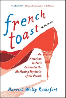French Toast by Harriet Welty Rochefort