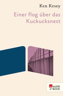 Einer flog über das Kuckucksnest by Ken Kesey