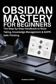 Obsidian Mastery for Beginners