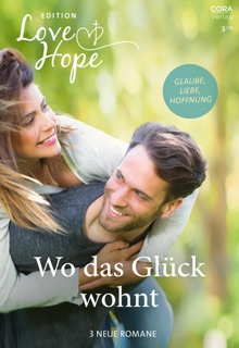 Love & Hope Edition Band 6 by Jill Lynn, Victoria Werner, Christel Kuhn & Angelika Anders