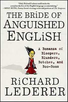 The Bride of Anguished English