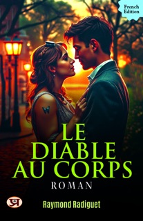 Le Diable au Corps: Roman by Raymond Radiguet