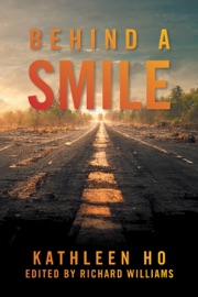 Behind A Smile - Kathleen Ho & Richard Williams