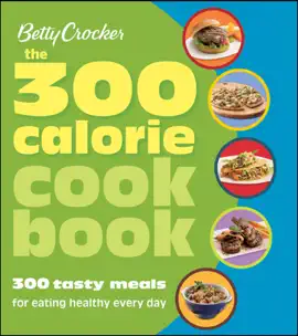 The 300 Calorie Cookbook