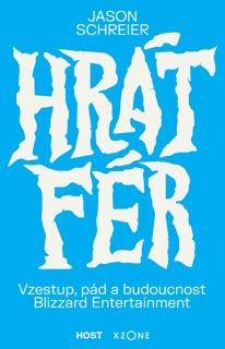 Hrát fér by Jason Schreier